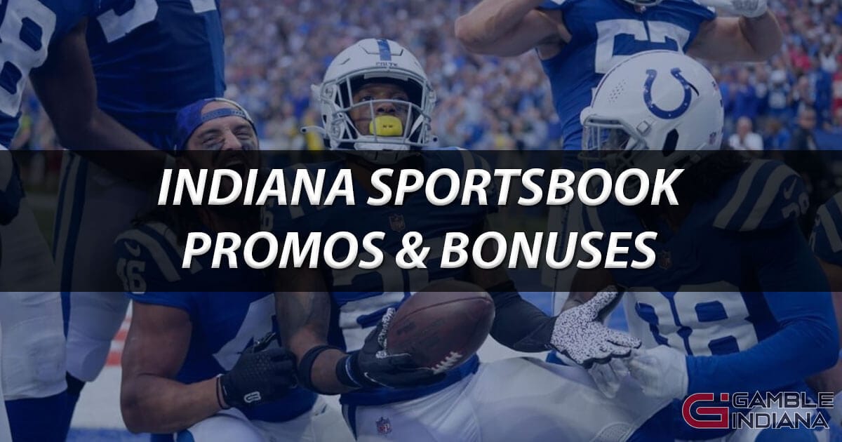 Indiana Sportsbook Promos