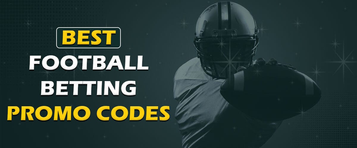 Football Betting Promo Codes