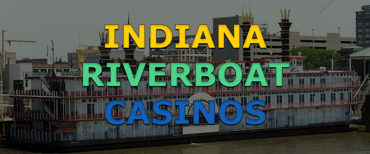 riverboat gambling indiana