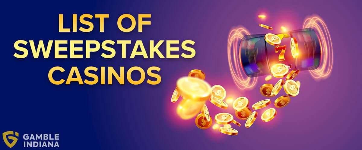 Sweepstakes Casinos List